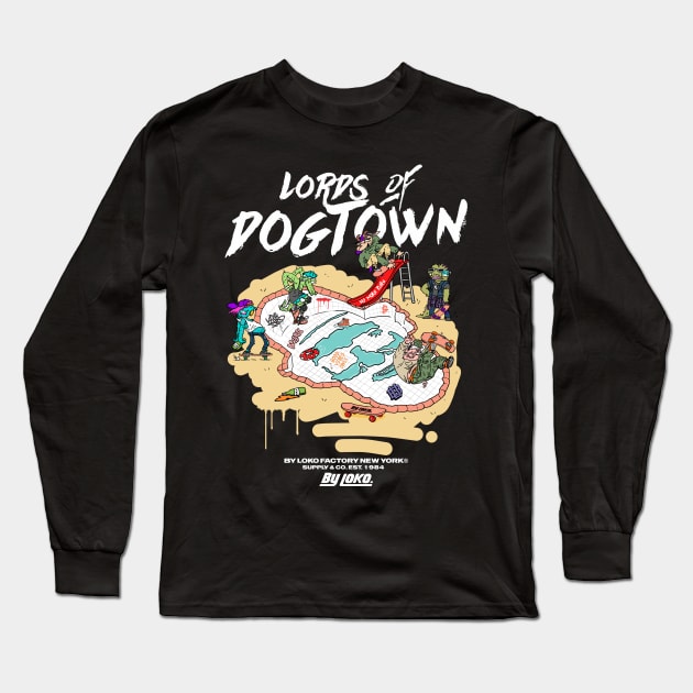 Lords of Dogtown Long Sleeve T-Shirt by BY LOKO